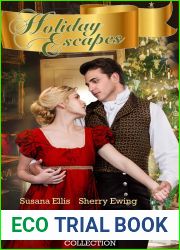 Holiday Escapes: A Bluestocking Belles Collection