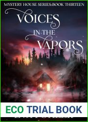 Voices in the Vapors (The Mystery House Series Book 13)