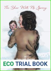 The Year With No Spring (The Bread Maker Series Book 4)