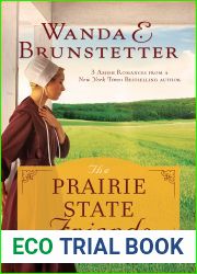 The Prairie State Friends Trilogy