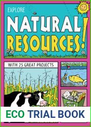 Explore Natural Resources!: With 25 Great Projects