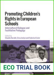Promoting Children|s Rights in European Schools: Intercultural Dialogue and Facilitative Pedagogy