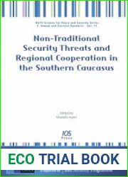 Non-Traditional Security Threats and Regional Cooperation in the Southern Caucasus