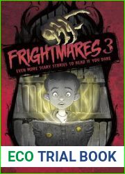 Frightmares 3: Even More Scary Stories to Read If You Dare (Really Scary Stories)