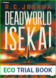 Deadworld Isekai 2: A Sci-Fi LitRPG Adventure