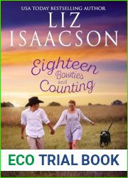 Eighteen Bowties and Counting(Three Rivers Ranch Romance #8)