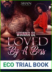 Wanna Be Loved by A Boss