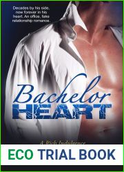 Bachelor Heart (Rich Indulgence #1)