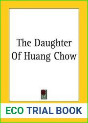 The Daughter Of Huang Chow