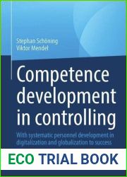 Competence Development in Controlling and Management Accounting: With Systematic Personnel Development to Success