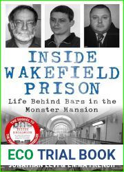Inside Wakefield Prison: Life Behind Bars in the Monster Mansion