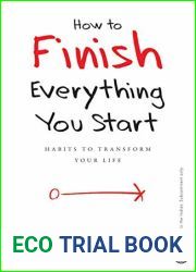 How to Finish Everything You Start