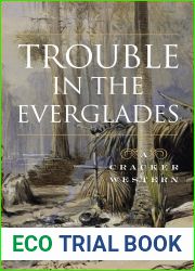 Trouble in the Everglades