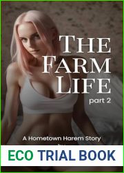 The Farm Life (part 2) (Hometown Harem: The Farm Life)