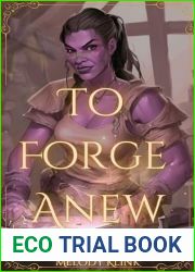 To Forge Anew: A Tales of Wayfaring Worlds Short Story