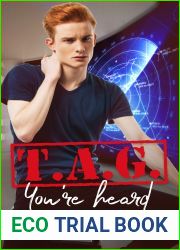 T.A.G. You|re Heard (The Assassins| Guild, #2)