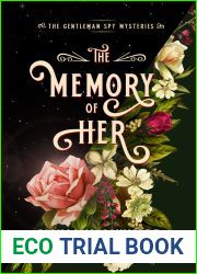The Memory of Her (The Gentleman Spy Mysteries, #3)