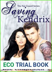 Saving Kendrix (The Fae Guard #4)