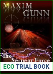 Maxim Gunn and the Serpent Force