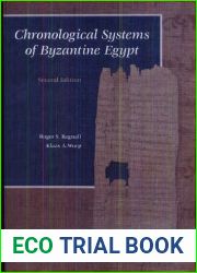 Chronological Systems of Byzantine Egypt
