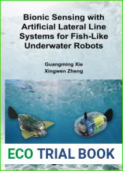 Bionic Sensing with Artificial Lateral Line Systems for Fish-Like Underwater Robots