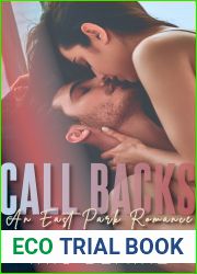 Call Backs (East Park, #2)