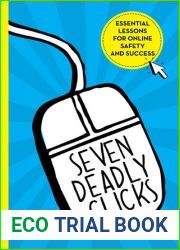 Seven Deadly Clicks: Essential Lessons for Online Safety and Success