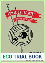 Power on the Scent: A Golden Age Mystery
