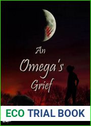 An Omega|s Grief