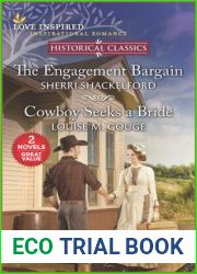 The Engagement Bargain and Cowboy Seeks a Bride