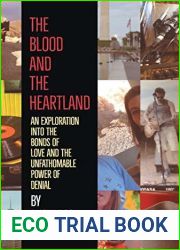 The Blood and the Heartland: An Exploration into the Bonds of Love and the Unfathomable Power of Denial