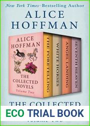 The Collected Novels Volume Two: The Foretelling White Horses Angel Landing Seventh Heaven