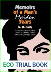 Memoirs of a Man|s Maiden Years by Body, N. O. (2009) Paperback