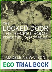 The Locked Door: The Secret Room Behind the Kidnap Thriller