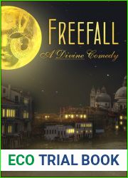 Freefall: A Divine Comedy