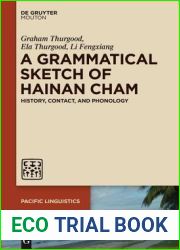 A Grammatical Sketch of Hainan Cham: History, Contact, and Phonology