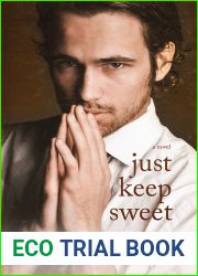 Just Keep Sweet (The Compound, #3)