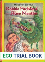 Alien Monster (Robbie Packford #1)