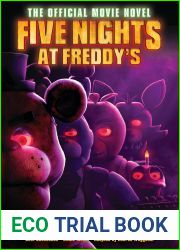 Five Nights at Freddy|s: The Official Movie Novel