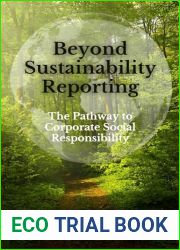Beyond Sustainability Reporting: The Pathway to Corporate Social Responsibility
