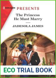 The Princess He Must Marry (Passionately Ever After…, 6)