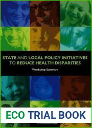 State and Local Policy Initiatives to Reduce Health Disparities: Workshop Summary