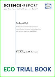 Analysis of the Mechanical Response of Impact Loaded Composite Sandwich Structures with Focus on Foam Core Shear Failure