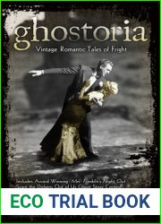 Ghostoria: Vintage Romantic Tales of Fright