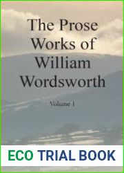 Prose Works of William Wordsworth: Volume 1