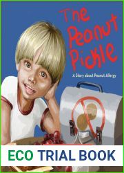 The Peanut Pickle: A Story about Peanut Allergy