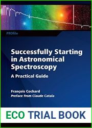 Successfully Starting in Astronomical Spectroscopy: A Practical Guide (Profil)