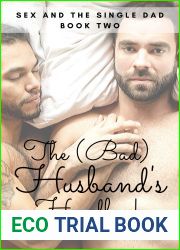 The Bad Husband|s Handbook (Sex and the Single Dad, #2)