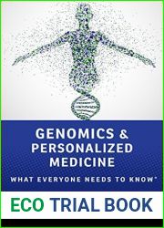 Genomics and Personalized Medicine: What Everyone Needs to Know(R)