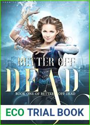 Better off Dead Book One
